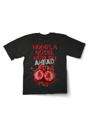 Hope'la güzel günler Oversized T-shirt - OrginalTurq