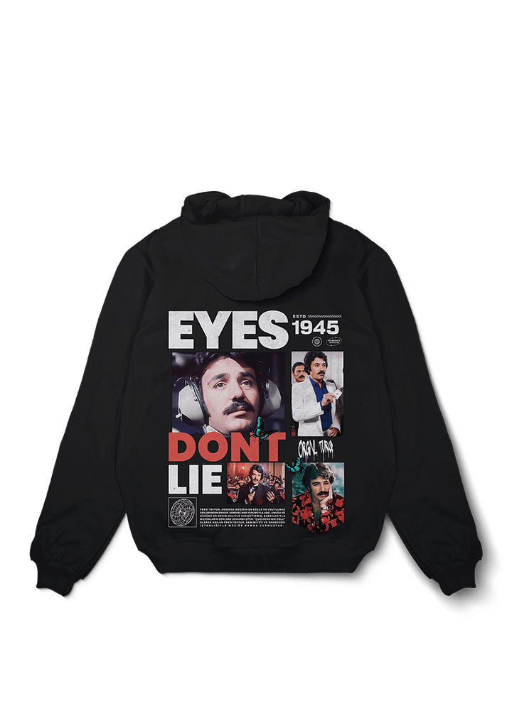 Eyes Don't Lie Ferdi Tayfur Oversized Hoodie - OrginalTurq