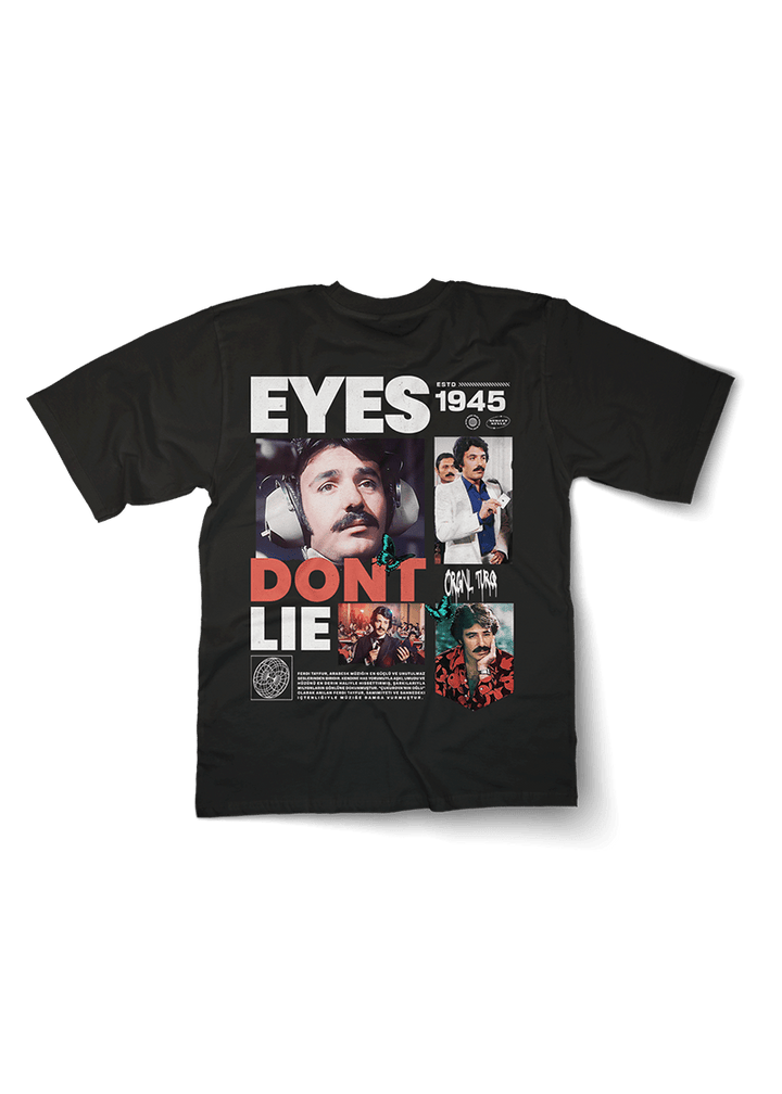 Eyes Don't Lie Ferdi Tayfur Oversized T-Shirt - OrginalTurq