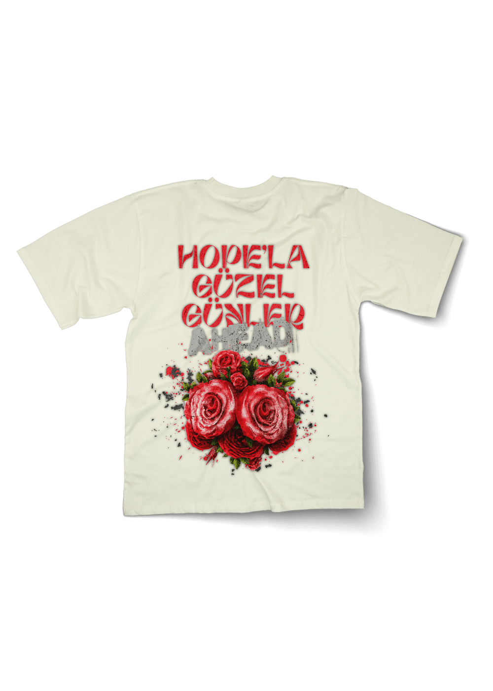 Hope'la güzel günler Oversized T-shirt - OrginalTurq