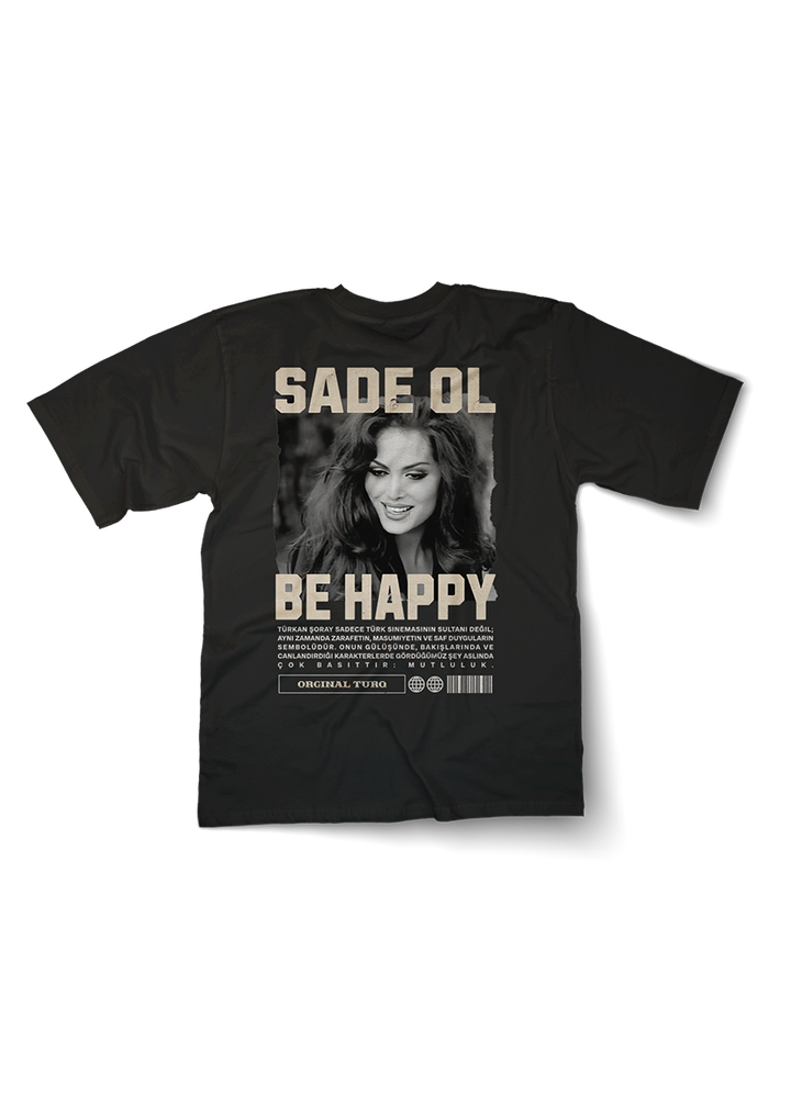 Sade Ol Be Happy Oversized T-shirt